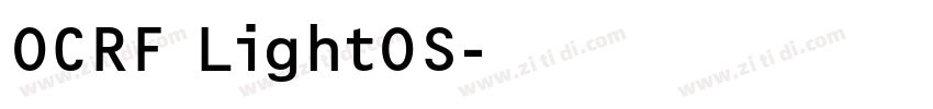OCRF LightOS字体转换